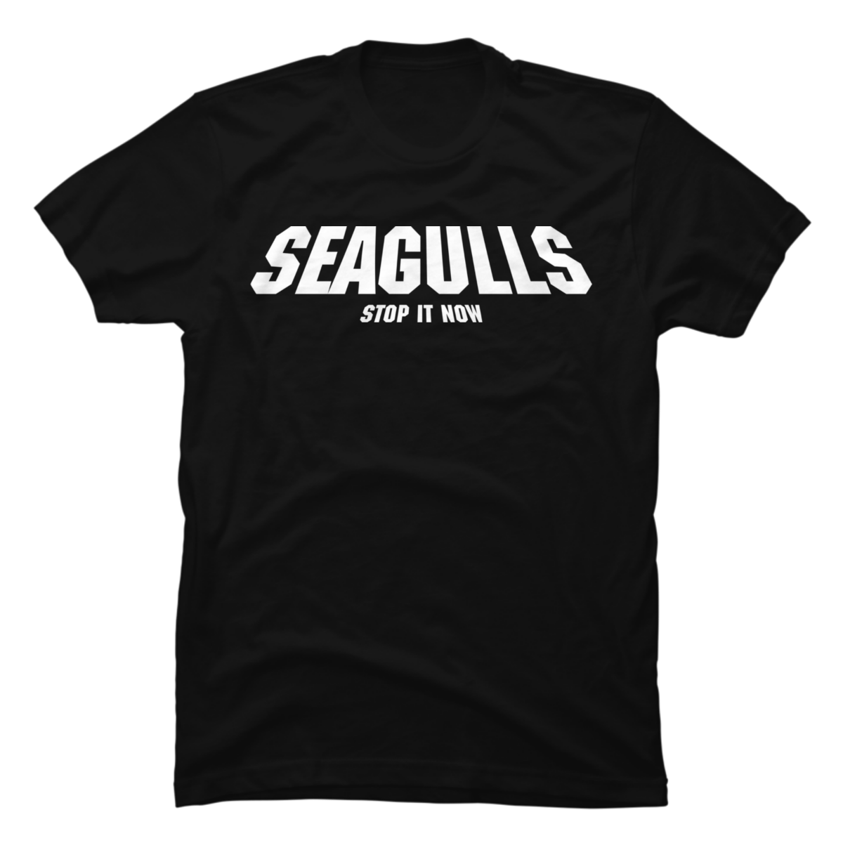 seagulls stop it now shirt
